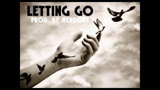 Mendouz - Letting Go [Deep Hip Hop Rap Instrumental]