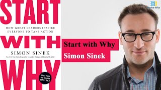 Start With Why by Simon Sinek (Book Summary)