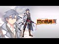 sen no kiseki iii bgm rip brave steel battle theme