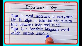 Essay on importance of yoga / Importance of yoga essay in english