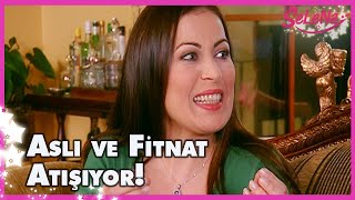 Aslı ve Fitnat atışıyor!