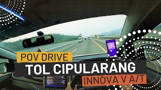 POV Driving Innova Reborn Diesel V A/T Bekasi - Bandung Part 2 Cikampek - Pasteur Tol cipularang