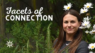 Facets of Connection with Sarah Melissa Oswald