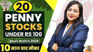 Start In Penny Stocks With Just Rs100 | My Best 20 PENNY STOCKS Pick 2025 | Must Watch Penny Shares