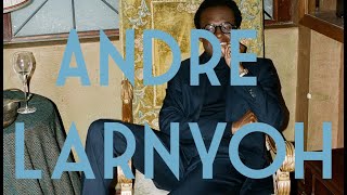 Style Profile - André Larnyoh