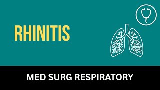 Rhinitis - Nursing Lecture - Chapter 18
