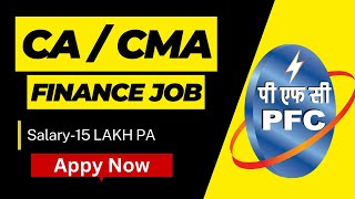 PFC Recruitment 2023 I Assistant Manager I Salary 25 Lakhs #psujobs  #ca #cma #government