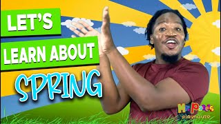 Learn about Spring for kids| Spring Songs for Kids| Seasons for Kids