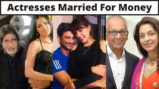 New List Of Top 6 Bollywood Actresses Who Married Only For Money