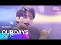 XODIAC (소디엑) - OUR DAYS @인기가요 inkigayo 20241006