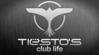 Tiesto s' Club Life Episode 167 First Hour.