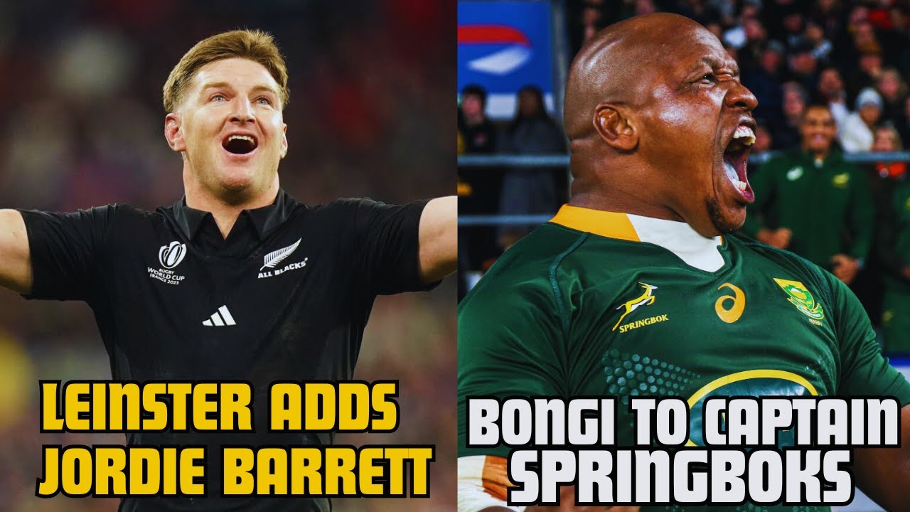 JORDIE BARRETT JOINS LEINSTER | CHASING THE SUN HAS GIVEN US THE NEW ...