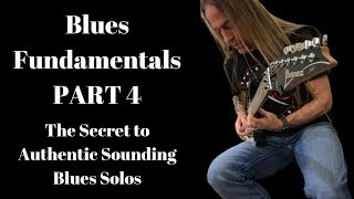 Blues Fundamentals Part 4: The Secret to Authentic Sounding Blues Solos | Steve Stine