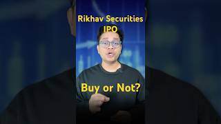 Rikhav Securities IPO Review | Rikhav Securities IPO Buy or Not? #stockmarketindia