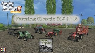 Farming Simulator 2015 - Farming Classic DLC