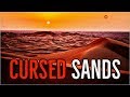 ''Cursed Sands'' | ONE OF THE BEST STORIES I’VE EVER READ