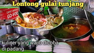 Lontong gulai tunjang | selera minang menggoda