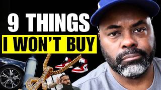 9 Things I Never Buy Anymore