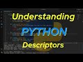 Understanding Python: Descriptors