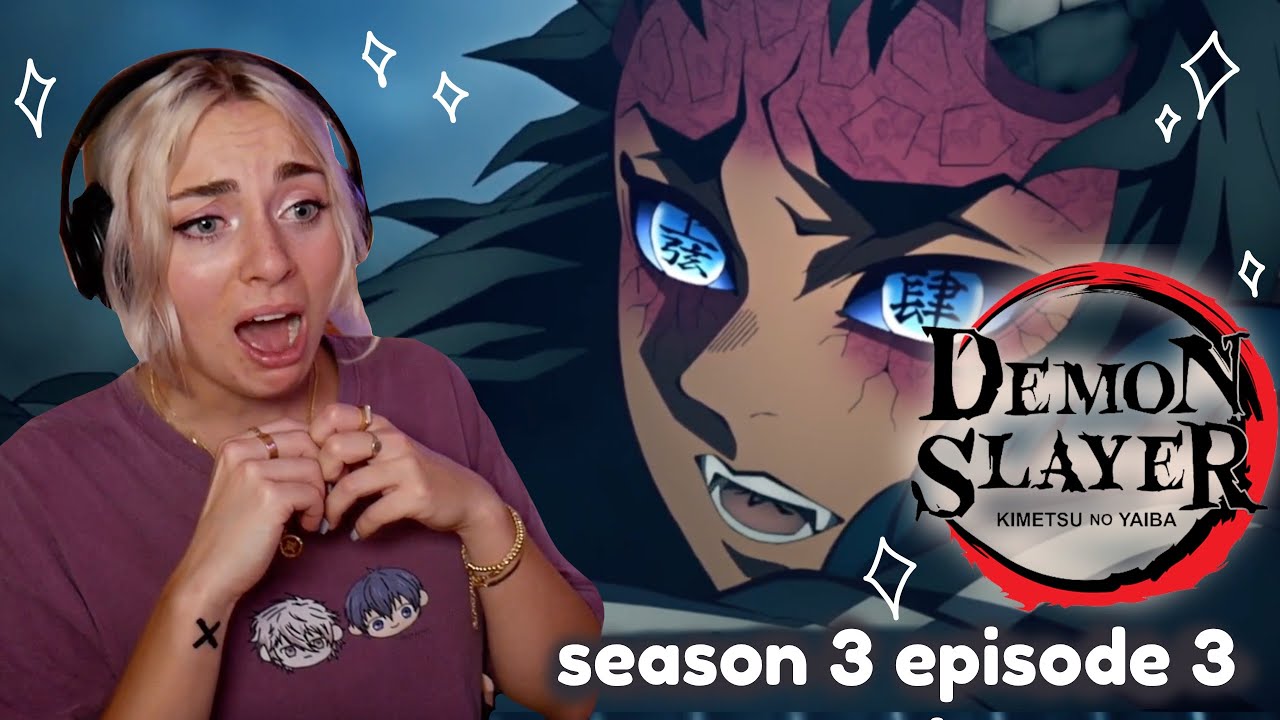 UPPER RANK 4 DEMON !! | Demon Slayer Season 3 Episode 3 Reaction - YouTube