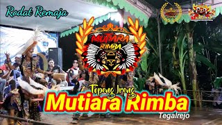 Gayeng‼️Rodat Remaja Topeng ireng MUTIARA RIMBA TEGALREJO‼️Live Perform Gembung Soroyudan Tegalrejo