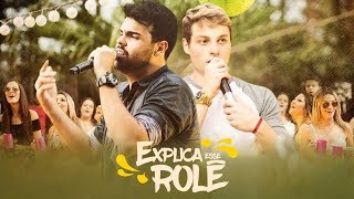 Lucca e Mateus - Explica esse rolê (Ao vivo) @Lucca e Mateus