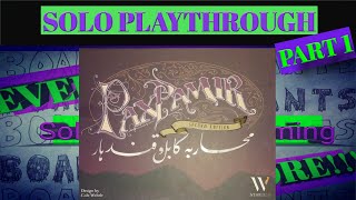 Pax Pamir 2nd Edition Solo Playthrough and Tutorial Part 1