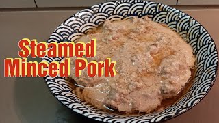 Steamed Minced Pork | DKS Home #pork #porkrecipe #steam