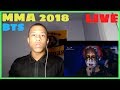 MMA 2018 BTS Live Performance intro, fake love + airplane p2 and idol REACTION