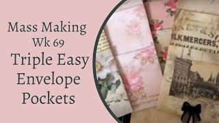 Mass Making - Easy Triple Envelope Pocket  - Tina’s Weekly Workshop 69