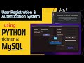 User Registration & Login Authentication system using Python Tkinter and MySQL Database