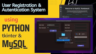 User Registration & Login Authentication system using Python Tkinter and MySQL Database