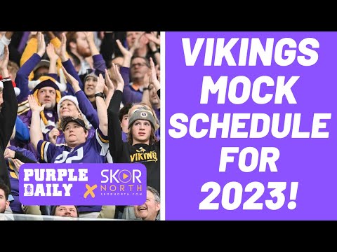 Minnesota Vikings MOCK Schedule Projection For 2023 – SKOR North