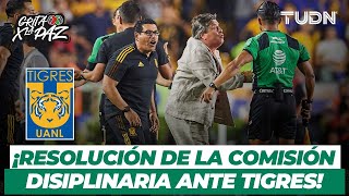 🚨 ¡SANCIONADOS! Tigres pierde en la mesa partido vs Atlas 👀 | TUDN