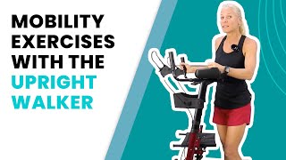 BEST Mobility Exercises with An Upright Walker