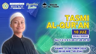 Live! Tasmi Al Qur'an Bil Ghaib | 10 Juz Ananda Misbahuddin Robbani