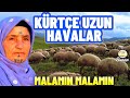 Kürtçe Uzun Havalar - Malamın Malamın -Acıklı Ağlatan Stran-Köy Manzaralı