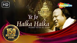 Ye Jo Halka Halka Original Song by Nusrat Fateh Ali Khan - Full Song with Lyrics Romantic Qawwali