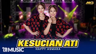 HAPPY ASMARA KESUCIAN ATI Feat BINTANG FORTUNA Music
