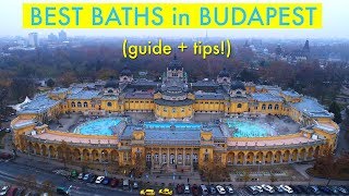 Best Baths in Budapest, Hungary