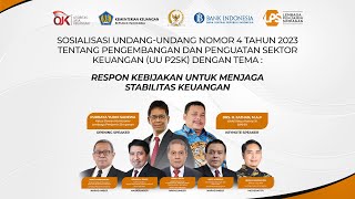 Sosialisasi Undang-Undang No. 4 Tahun 2023 (UU P2SK)