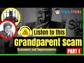 #1 The $9,500 Lie: Unmasking the Grandparent Scam | Part 1