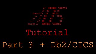z/OS Tutorial for New Users 3/4: CICS Plus Db2 Programming (COBOL, C)