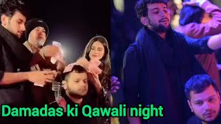 Damadas ki Qawali night 😍 maaz safder new vlog Maaz safder today vlog maaz safder world