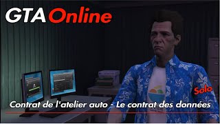 GTA Online - Contrat de l'atelier auto -  Le contrat des données - Solo [Astuces] [PS4]