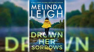 Drown Her Sorrows by Melinda Leigh (Bree Taggert #3) 🎧📖 Mystery, Thriller & Suspense Audiobook