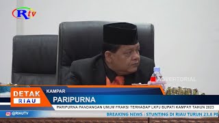 PARIPURNA PANDANGAN UMUM FRAKSI TERHADAP LKPJ BUPATI KAMPAR TAHUN 2023