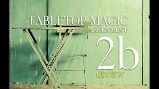 Tabletop Magic Workshop Review Assignment Two