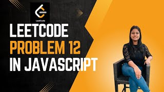 leetcode problem 12 || integer to roman || javascript solution