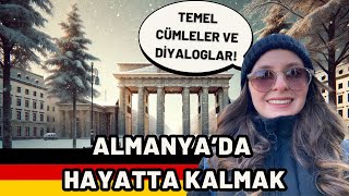 🇩🇪Almanya'da Hayatta Kalmak! - Temel Cümleler ve Diyaloglar💬